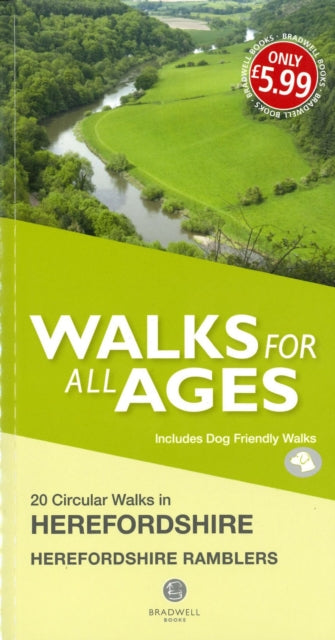 Walks for All Ages in Herefordshire: 20 Short Walks for All the Family