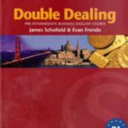 Double Dealing: Pre-Intermediate Business English Course Teacher's Book