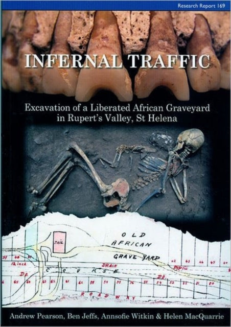 Infernal Traffic: Excavation of a Liberated