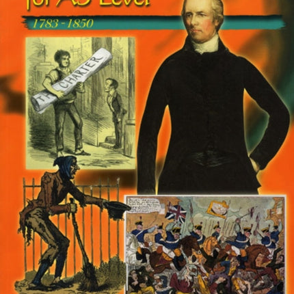 British History for AS Level: 1783-1850