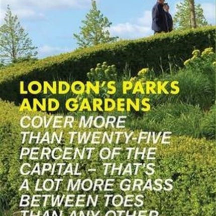 London's Parks and Gardens