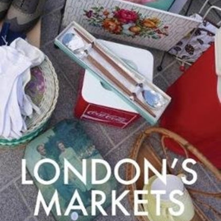 London's Markets