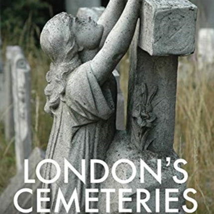 London's Cemeteries