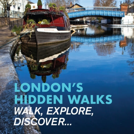 London's Hidden Walks: Volume 3