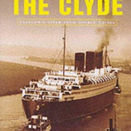 Doon the Watter: v. 2: The "Herald" Book of the Clyde