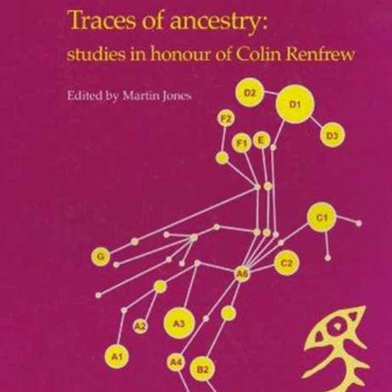 Traces of Ancestry: Studies in honour of Colin Renfrew