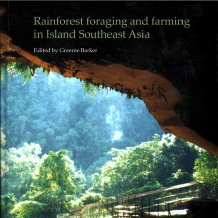 Rainforest Foraging and Farming in Island