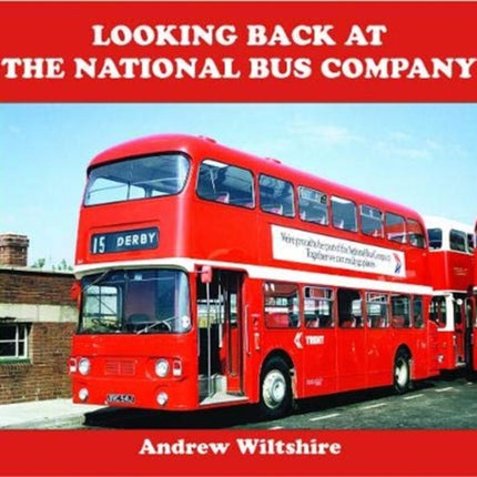 Looking Back at the National Bus Company