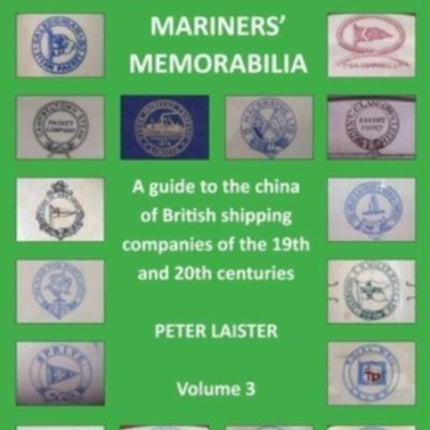 Mariners' Memorabilia Volume 3