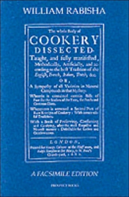 The Whole Body of Cookery Dissected