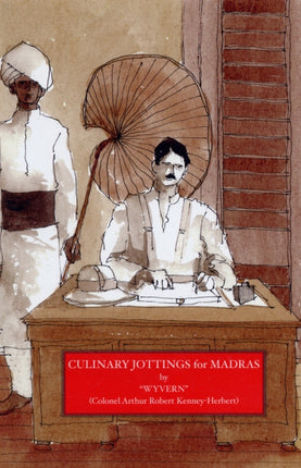 Culinary Jottings for Madras