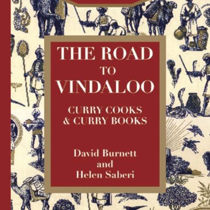 The Road to Vindaloo: Curry Cook and Curry Books