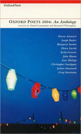 Oxford Poets Anthology: 2004