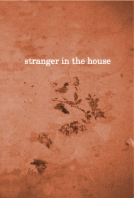 Stranger In The House