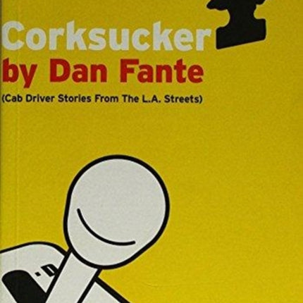 Corksucker: Cab Driver Stories from the L.A. Streets