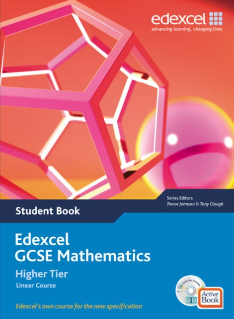 Edexcel GCSE Maths 2006 Linear Higher Student Book and Active Book with CDROM