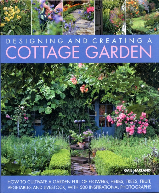 Designing & Creating a Cottage Garden