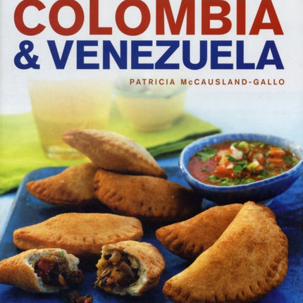 Food and Cooking of Colombia and Venezuela