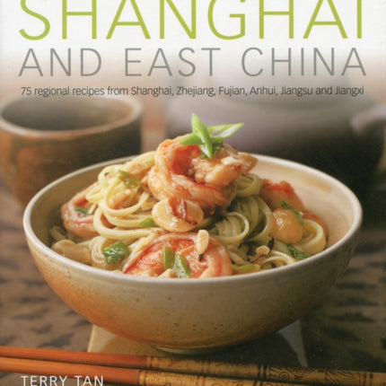 Food & Cooking of Shanghai & East China