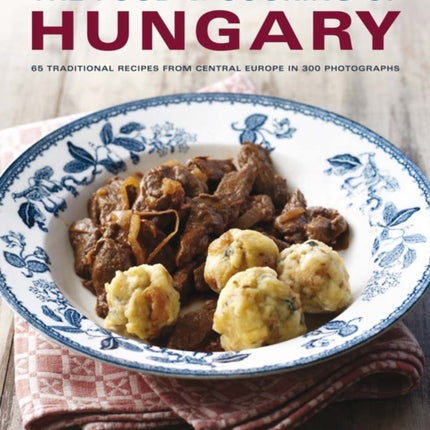 Food and Cooking of Hungary