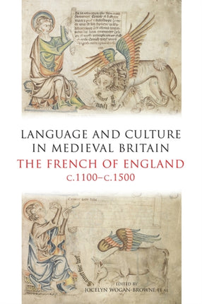 Language and Culture in Medieval Britain: The