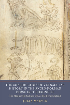 The Construction of Vernacular History in the