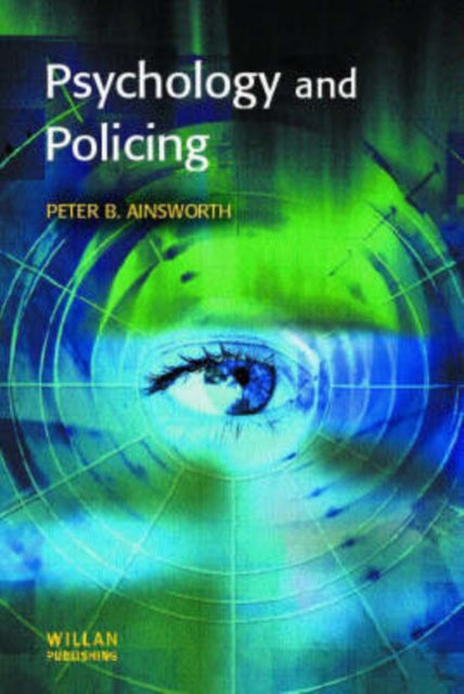 Psychology and Policing