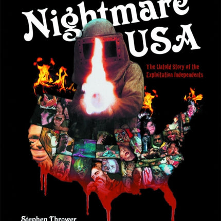 Nightmare USA: The Untold Story of the Exploitation Independents