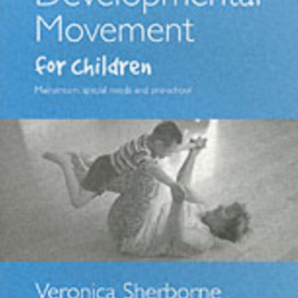 Developmental Movement for Children