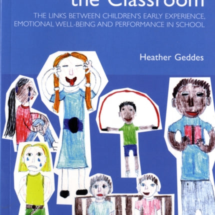 Attachment in the Classroom: A Practical Guide for Schools