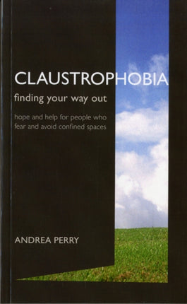 Claustrophobia: Bringing the Fear of Enclosed Spaces into the Open