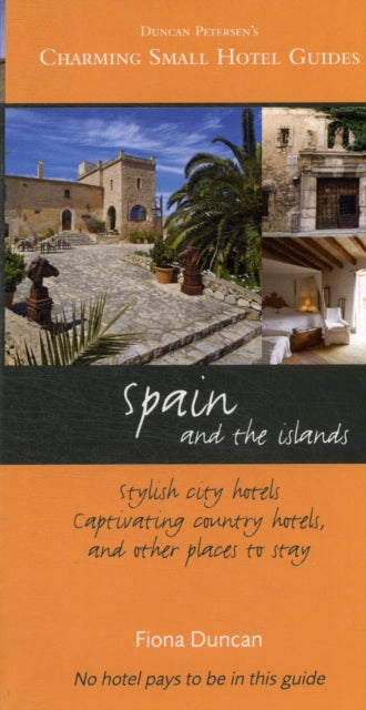 Charming Small Hotels: Spain