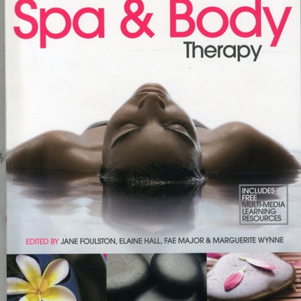 The Art and Science of Spa and Body Therapy