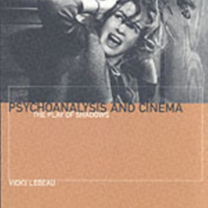 Psychoanalysis and Cinema