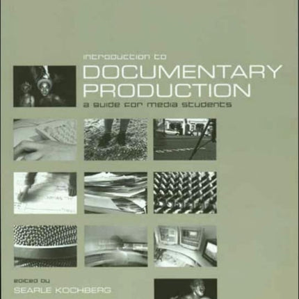 Introduction to Documentary Production