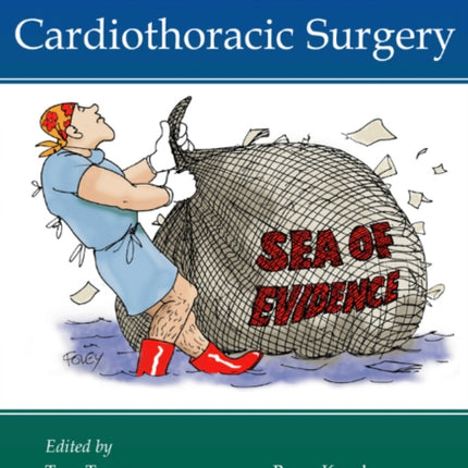 The Evidence for Cardiothoracic Surgery