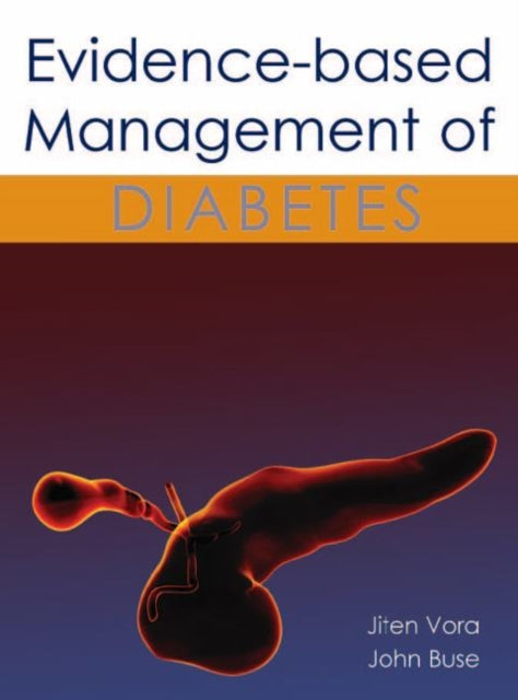 Evidence-based Management of Diabetes