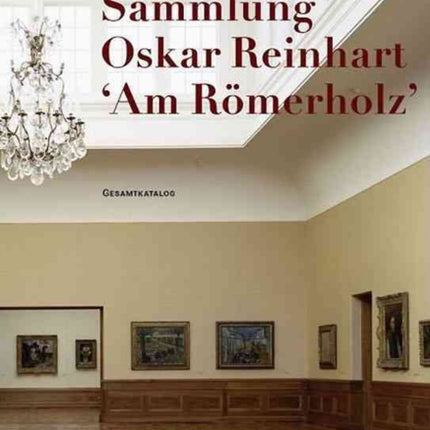 Oskar Reinhart Collection