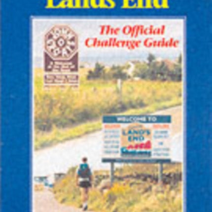 John O' Groats to Lands End: The Official Challenge Guide