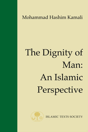 The Dignity of Man: An Islamic Perspective