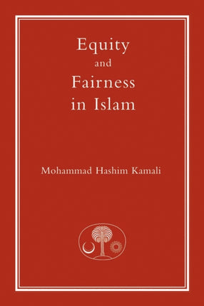 Equity and Fairness in Islam