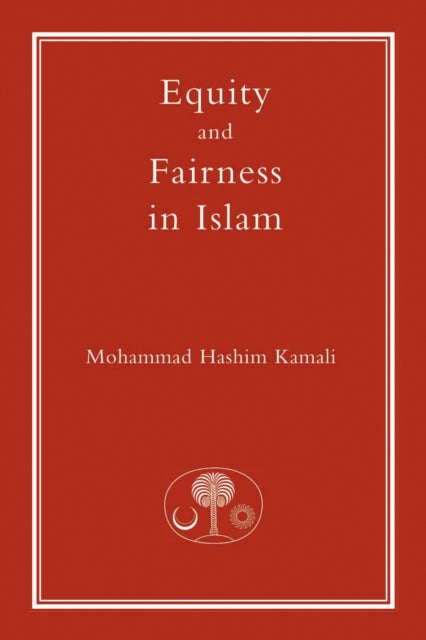 Equity and Fairness in Islam