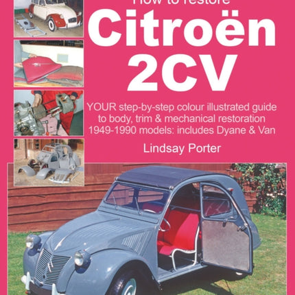 How to Restore Citroen 2cv