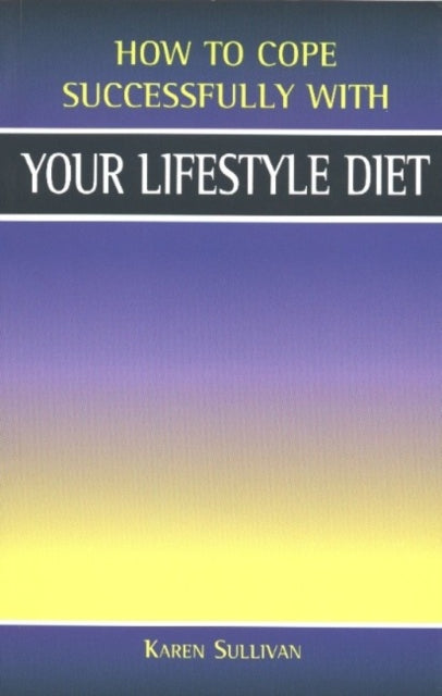 Your Lifestyle Diet