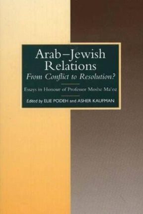 Arab-Jewish Relations: From Conflict to