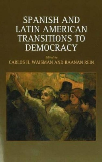 Spanish and Latin American Transitions to