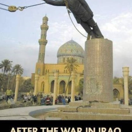 After the War in Iraq: Defining the New Strategic