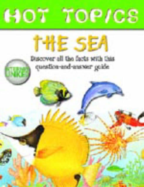 Hot Topics The Sea