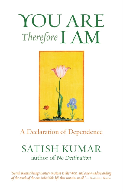 You are Therefore I am: A Declaration of Dependence