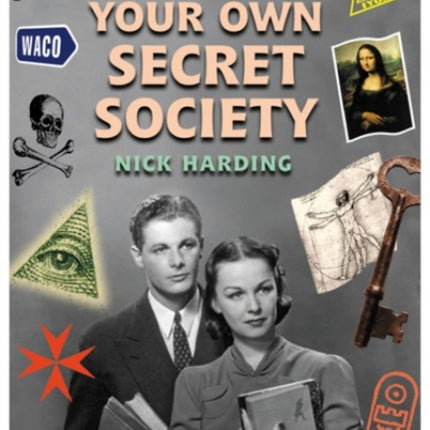 How to Start Your Own Secret Society